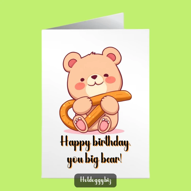 Free Printable Birthday Card: Happy Bear with Pretzel - Funny Downloadable Gift