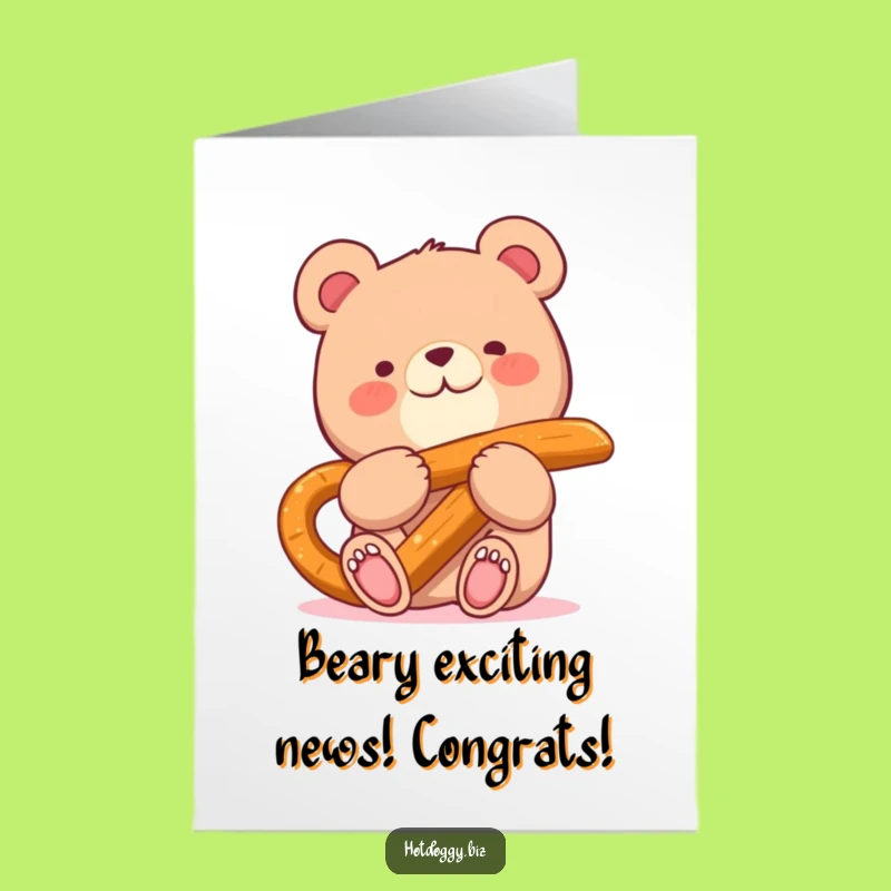 Free Printable Congrats Card: Bear Munching Pretzel - Funny Downloadable Celebration