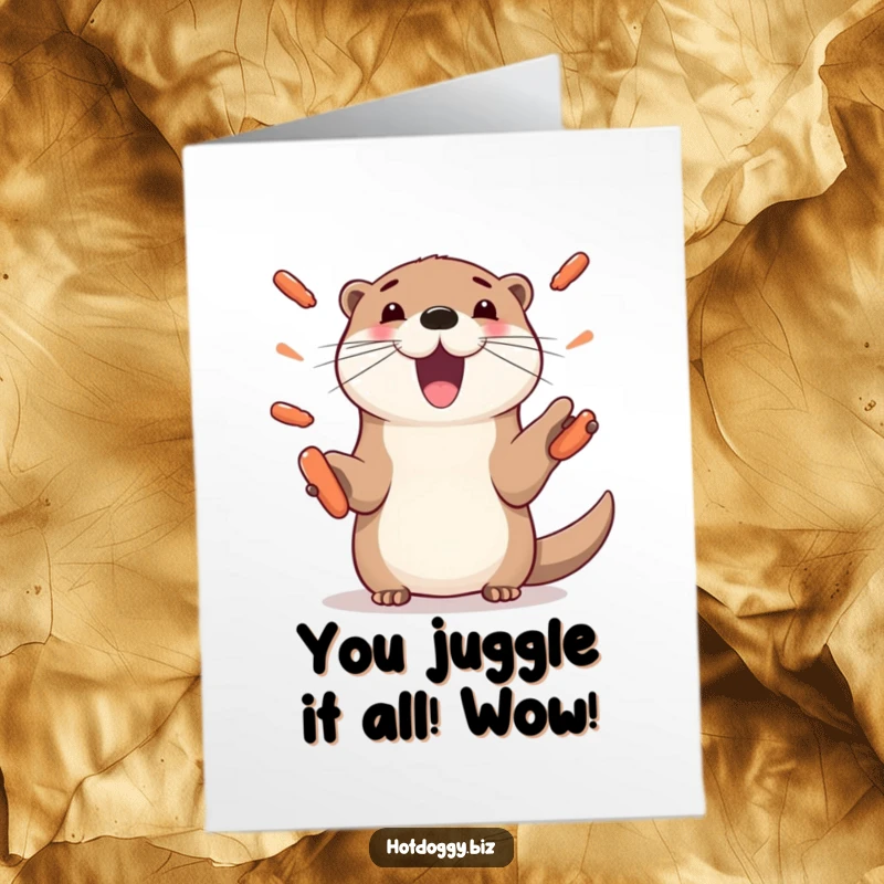 Funny Free Printable Congratulations Card: Playful otter enthusiastically juggling mini hot dogs with its paws, celebrating a fantastic achievement.